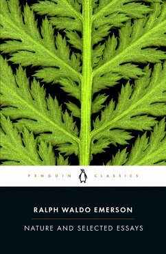 Nature and Selected Essays (eBook, ePUB) - Emerson, Ralph Waldo