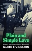Plain and Simple Love: Cowboy and Amish Romance Short Story (eBook, ePUB)