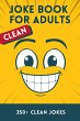 Clean Joke Book for Adults (eBook, ePUB) - Bild 1