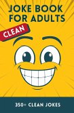 Clean Joke Book for Adults (eBook, ePUB)