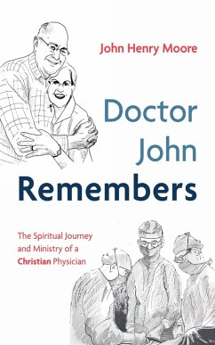 Doctor John Remembers (eBook, ePUB)