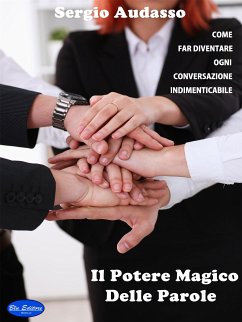 Il Potere Magico Delle Parole (eBook, ePUB) - Audasso, Sergio