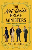 The Not Quite Prime Ministers (eBook, ePUB)