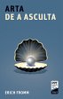Arta de a asculta (eBook, ePUB) - Bild 1
