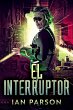 El Interruptor (eBook, ePUB) - Bild 1