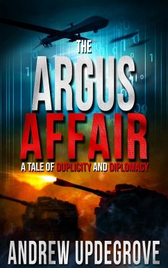 The Argus Affair, a Tale of Duplicity and Diplomacy (A Frank Adversego Thriller, #6) (eBook, ePUB) - Updegrove, Andrew