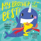 My Brother Is the Best! (A Hello!Lucky Book) (eBook, ePUB)