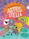 Get Outer My Space! (The Cosmic Adventures of Astrid and Stella Book #3 (A Hello!Lucky Book)) (eBook, ePUB)