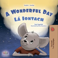 A wonderful Day Lá Iontach (eBook, ePUB) - Sagolski, Sam; KidKiddos Books
