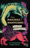 From Makaras to Manticores (eBook, ePUB) From Makaras to Manticores (eBook, ePUB)