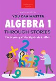 Algebra 1 Through Stories (eBook, ePUB)