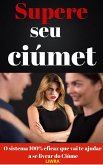 Supere seu Ciúme (eBook, ePUB)