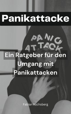 Panikattacke! (eBook, ePUB) - Fuchsberg, Fabian