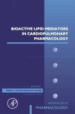 Bioactive Lipid Mediators in Cardiopulmonary Pharmacology (eBook, ePUB)