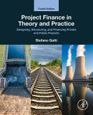Project Finance in Theory and Practice (eBook, ePUB)