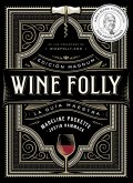 Wine Folly: Edición Magnum (fixed-layout eBook, ePUB)