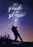 El sonido del silencio (eBook, ePUB)