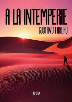 A la intemperie (eBook, ePUB) - Forero, Gustavo