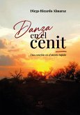 Danza en el cenit (eBook, ePUB)