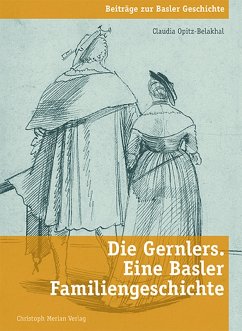 Die Gernlers. Eine Basler Familiengeschichte (eBook, PDF) - Opitz-Belakhal, Claudia