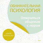 Obnimatel'naya psihologiya: otkryt'sya obshcheniyu s mirom (MP3-Download)