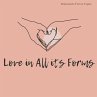 Love In All Its Forms (eBook, ePUB) - Bild 1