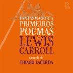 Fantasmagoria e Primeiros Poemas de Lewis Carroll (MP3-Download)