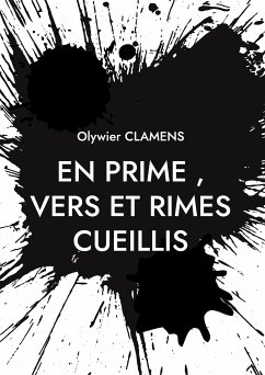 En Prime, Vers et Rimes Cueillis (eBook, ePUB)