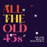All The Old 45s: The Very Best Of