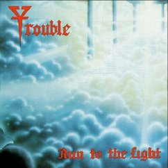Run To The Light (Reddish Blue) - Trouble