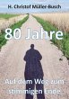 80 Jahre (eBook, ePUB) - Bild 1