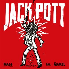 Hass Im Aermel - Jack Pott