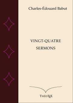 Vingt-quatre Sermons (eBook, ePUB)