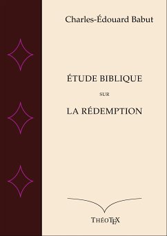 Étude biblique sur la Rédemption (eBook, ePUB)