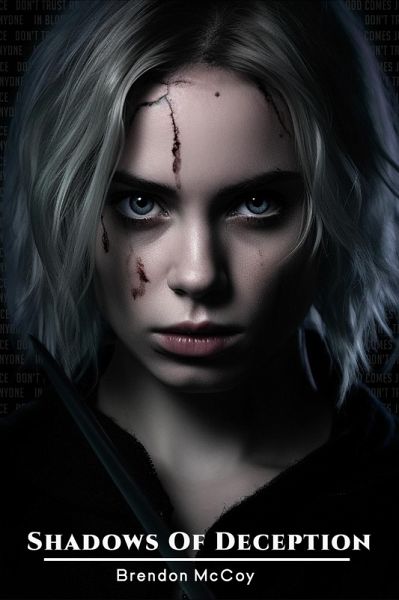 Shadows of Deception (Twisted Whispers: Unleashing the Darkness, #1) (eBook, ePUB) Shadows of Deception (Twisted Whispers: Unleashing the Darkness, #1) (eBook, ePUB)