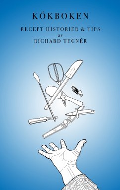 Kökboken (eBook, ePUB) - Tegnér, Richard