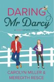 Daring Mr Darcy (eBook, ePUB)