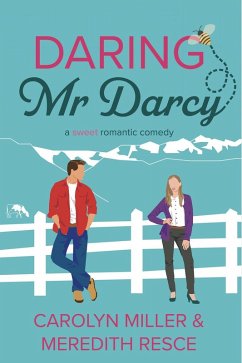 Daring Mr Darcy (eBook, ePUB) - Miller, Carolyn; Resce, Meredith