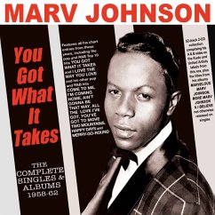 You Got What It Takes - The Complete Singles & Alb - Johnson,Marv
