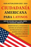 Ciudadania Americana para Latinos (eBook, ePUB)
