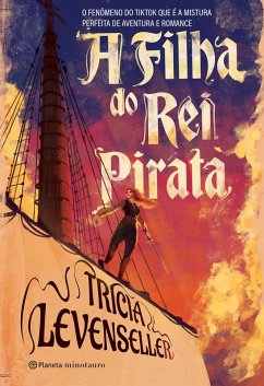 A filha do rei pirata (eBook, ePUB) - Levenseller, Tricia