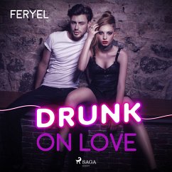 Drunk on love (MP3-Download) - Feryel