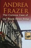 The Curious Case of the Black Swan Song (eBook, ePUB)