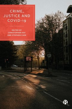 Crime, Justice and COVID-19 (eBook, ePUB) Cover Crime, Justice and COVID-19 (eBook, ePUB)