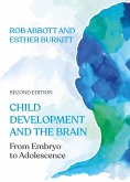 Child Development and the Brain (eBook, ePUB)