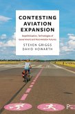 Contesting Aviation Expansion (eBook, ePUB)