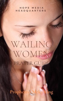 Cover Wailing Women Prayer Guide (Biblical Studies and Fundamentals, #1) (eBook, ePUB)