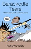Barackodile Tears (eBook, ePUB) Barackodile Tears (eBook, ePUB)