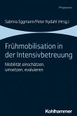 Frühmobilisation in der Intensivbetreuung (eBook, ePUB)