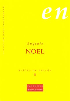 Raíces de España II (eBook, ePUB) - Noel, Eugenio